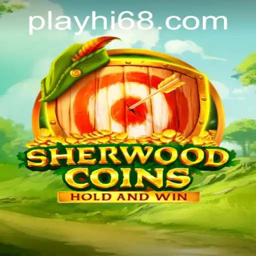Exploring SherwoodCoins: A New Chapter in Mobile Gaming with Hi68.COM