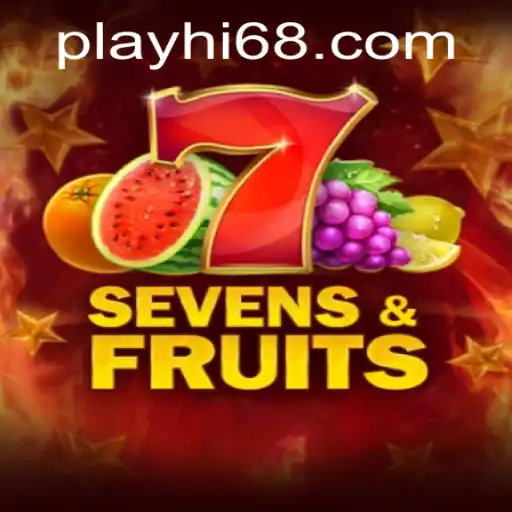 Discover the Thrilling World of SevensFruits and Hi68.COM